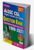 SSC CGL Question Bank - Solved Papers of Previous Years Exams (1999 - 2021)