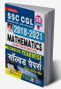 SSC CGL 2018 to 2021 Mathematics (Quantitative Aptitude) Tier 1 & Tier 2 Yearwise Solved Papers- 98 SETS