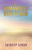 The Humanistic View of Man