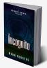 The Incognito