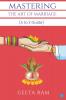 Mastering The Art of Marriage