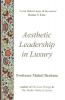 Aesthetic Leadership in Luxury