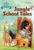 Reading Heroes Level 1 : Jungle School Tales
