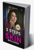 5 Steps to Skin Brilliance