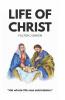 Life Of Christ