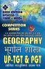 Bhugol Shastra UP - TGT PGT / Geography UPSESSB Competitive Examination Book (1000+ MCQs) - Hindi Medium