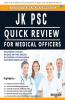 Jk Psc Quick Review For Medical Officers