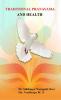Traditional Pranayama and Health
