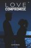 Love Compromise