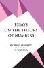 Essays on the Theory of Numbers