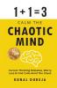 Calm The Chaotic Mind