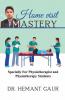 Home Visit Mastery: Specially For Physiotherapist and Physiotherapy Students