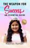 The Weapon Of Success