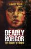 Deadly Horror - 101 Short Stories
