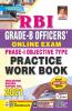 RBI Grade-B Officer Online Exam  Phase-I Objective Type Practice Work Book Including Solved Papers Till 2021