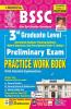 Bihar SSC 3rd Graduate Level Preliminary Exam Practice Work Book