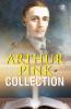Arthur W. Pink Collection: The Attributes of God The Holy Spirit The Sovereignty of God The Life of Elijah & The Seven Sayings of the Saviour on the Cross