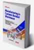 Manufacturing in Customs Bonded Warehouse