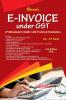 E-Invoice under GST (Professional’s Guide with  Practical Scenarios)