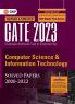 GATE 2023 : Computer Science and Information Technology - Solved Papers (2000-2022) by GKP