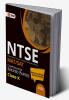 NTSE 2021-22 : Class 10th (MAT + SAT) - Chapter wise Solved Papers (National Level 2012 to 2021 & State Level 2014 to 2021)