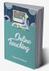 Online Teaching
