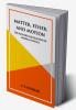 Matter Ether and Motion
