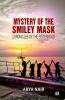 Mystery of the Smiley Mask First Series of Chronicles of the Sisterhood
