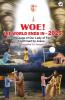 WOE! THE WORLD ENDS IN-2025