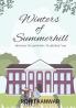 Winters of Summerhill: Find your Dream before Death finds you