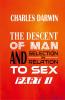 The Descent of Man and Selection in Relation to Sex Vol. I