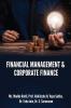 FINANCIAL MANAGEMENT & CORPORATE FINANCE