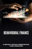 Behavioural Finance