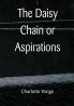 The Daisy Chain or Aspirations