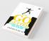 The Go-Getter: A Story That Tells You How To Be One