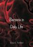 Bacteria in Daily Life