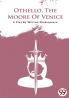 Othello  the Moore of Venice