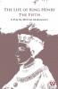 Life of King Henry the Fifth