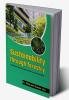Sustainability Trough Forestry
