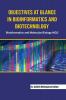 Objectives at Glance in Bioinformatics and Biotechnology