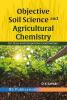 Objective Soil Science & Agriculture Chemistry