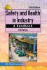 Safety and Health in Industry A Handbook