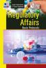 Regulatory Affairs: Basic Protocols