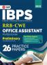 IBPS 2022 : RRB-CWE Office Assistant (Multipurpose) Preliminary -26 Practice Papers