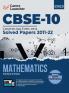 CBSE Class X 2023 : Chapter and Topic-wise Solved Papers 2011-2022 : Mathematics (Standard & Basic) (All Sets - Delhi & All India) by Career Launcher