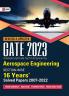 GATE 2023 : Aerospace Engineering - 16 Years' Section-wise Solved Paper 2007-22