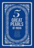 FIVE GREAT PEARLS OF INDIA