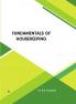 Fundamentals of Housekeeping