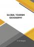 Global Tourism Geography