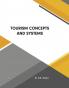 Tourism Concepts and Systems